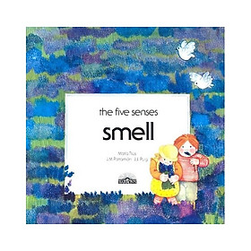 Five Senses: Smell