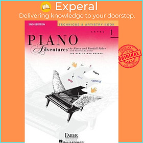 Sách - Piano Adventures Level 1 Technique & Artistry : 2nd Edition by Nancy Faber Randall Faber (US edition, paperback)