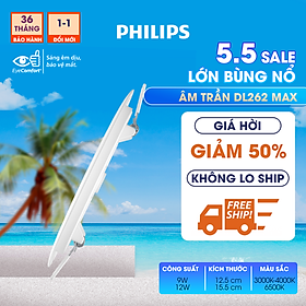 Mua Bộ đèn âm trần Philips LED Max DL262 Max siêu mỏng- công suất (9W  12W)