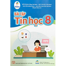 Bài Tập Tin Học Lớp 8 - Bộ Cánh Diều