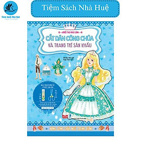 Hình ảnh Sách Khéo tay - Cắt dán và trang trí sân khấu - Nàng công Chúa ngủ trong rừng: phát triển tư duy, sáng tạo - Đinh Tị