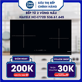 Mua Bếp từ 2 vùng nấu Hafele HC-I772D 536.61.645 - Hàng Chính Hãng