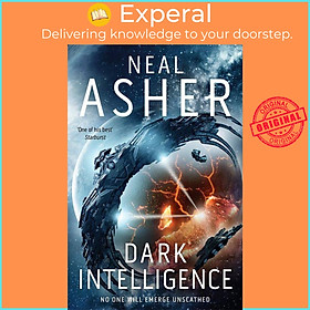 Sách - Dark Intelligence by Neal Asher (UK edition, paperback)