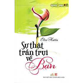 Sự Thật Trần Trụi Về Bạn - Vanlangbooks