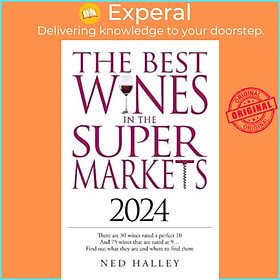 Sách - Best Wines in the Supermarket 2024 by Ned Halley (UK edition, paperback)