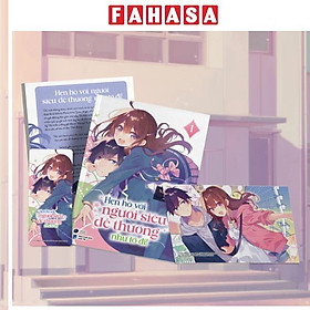 Sách - Hẹn Hò Với Người Siêu Dễ Thương Như Tớ Đi! - Tập 1 - Tặng Kèm Bookmark + Postcard