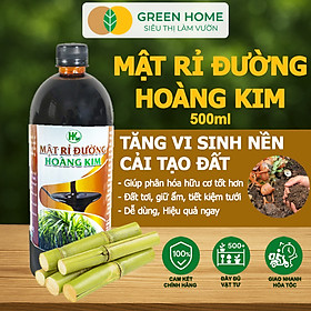 Mua Mật Rỉ Đường Greenhome  HK  Chai 500ml  Phân Bón Hữu Cơ  Ủ Dịch Chuối  Nuôi Cấy Vi Sinh  Ủ Phân