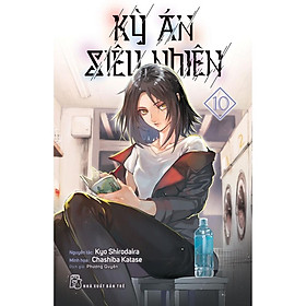 Kỳ Án Siêu Nhiên 10 – Tặng Bookmark Giấy – Bản Quyền