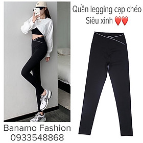 Quần legging nữ cạp cao ghen bụng in chữ cạp chéo thời trang Banamo Fashion 7110