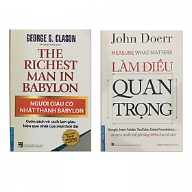 Nơi bán Combo Làm điều quan trọng & Người giàu có nhất thành Babylon - Giá Từ -1đ