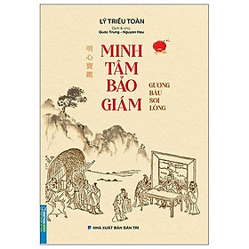 Hình ảnh Minh Tâm Bảo Giám (Gương Báu Soi Lòng)