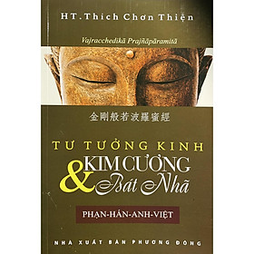 Tư Tưởng Kinh Kim Cương và Bát Nhã (Phạn - Hán - Anh - Việt) - Văn Thành Book - Nhà sách Văn Thành