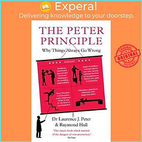 Hình ảnh Sách - The Peter Principle : Why Things Always Go Wrong: As Featured on Radio 4 by Raymond Hull (UK edition, paperback)