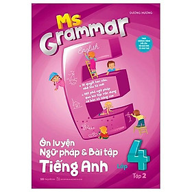 Sách - Ms Grammar Ôn Luyện Ngữ Pháp Và Bài Tập Tiếng Anh Lớp 4 - Tập 2 - Megabook