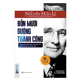 Nơi bán Bốn Mươi Gương Thành Công - Nguyễn Hiến Lê (Bộ Sách Sống Sao Cho Đúng) - Giá Từ -1đ