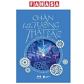 Sách - Chân Tướng Thất Lạc