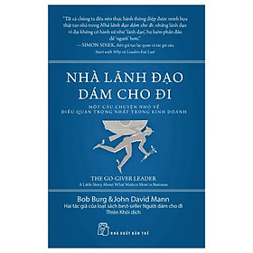 Sách Nhà Lãnh Đạo Dám Cho Đi