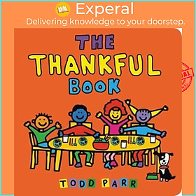 Sách - The Thankful Book by TODD PARR (US edition, hardcover)