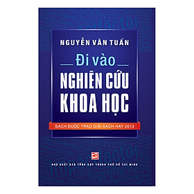 [Download Sách] Đi Vào Nghiên Cứu Khoa Học (Tái Bản)