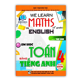 Hình ảnh Sách - We Learn Maths In English - Em Học Toán Bằng Tiếng Anh 4 (Dùng Chung Cho Các Bộ SGK Hiện Hành) (HA)