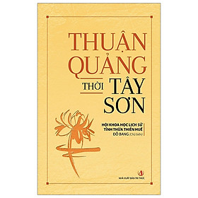 Download sách Thuận Quảng Thời Tây Sơn