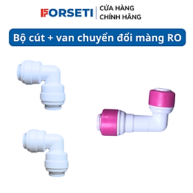 Bộ cút + van chuyển đổi màng RO cắm chậm sang màng RO đúc, cắm nhanh cho dùng máy lọc nước RO Karofi,.... - Hàng nhập khẩu