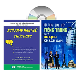 Hình ảnh Sách - Combo: Ngữ Pháp Hán Ngữ Thực Dụng  + Hội Thoại Giao Tiếp Tiếng Trung Ngành Du Lịch Khách Sạn có phiên âm có mp3 nghe +DVD tài liệu