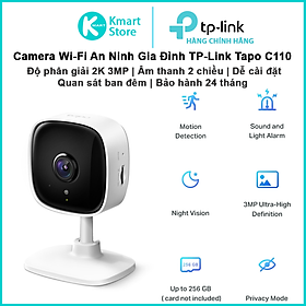 Camera WiFi An Ninh Gia Đình TP-Link Tapo C110 | Độ phân giải 2K 3MP | Đàm thoại 2 chiều | Dễ dàng cài đặt | Bảo hành 24 tháng | Hàng Chính Hãng