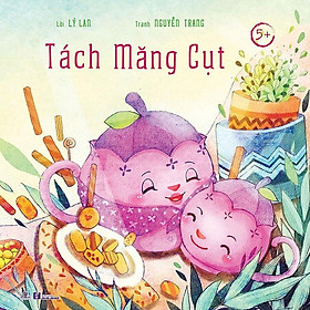 Sách Tủ Sách Chồi Non - Tách Măng Cụt