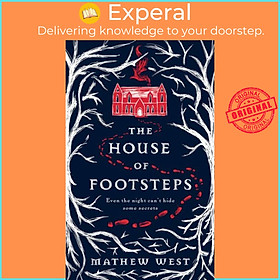 Sách - The House of Footsteps by Mathew West (UK edition, hardcover)