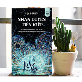 Nhân Duyên Tiền Kiếp 