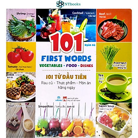 Sách 101 Từ đầu tiên: Rau củ - Thực  phẩm - Món ăn hàng ngày