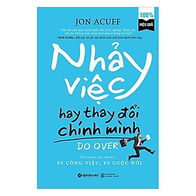 Sách - Nhảy Việc Hay Thay Đổi Chính Mình