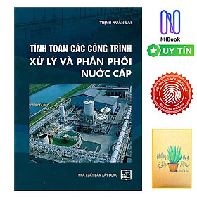 Hình ảnh Tính Toán Các Công Trình Xử Lý Và Phân Phối Nước Cấp