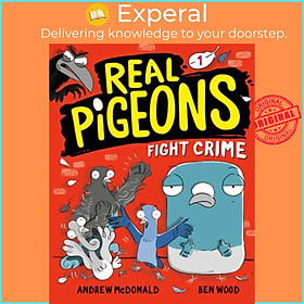 Sách - Real Pigeons Fight Crime (Book 1) by Andrew McDonald (US edition, hardcover)