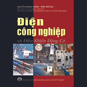 [Download Sách] Điện Công Nghiệp Và Điều Khiển Động Cơ