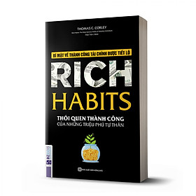 Rich Habits - Thói quen thành công của những triệu phú tự thân_ Sách_ Bizbooks_ Sách hay mỗi ngày