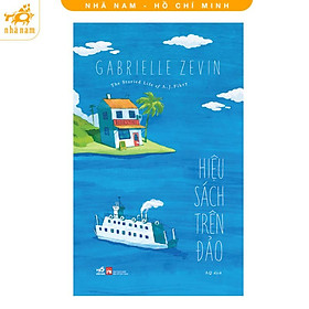 Sách - Hiệu sách trên đảo (Gabrielle Zevin) (Nhã Nam HCM)