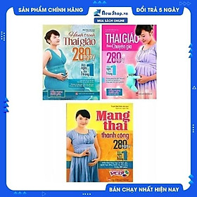 Combo sách: Hành trình thai giáo 280 ngày, Thai Giáo Theo Chuyên Gia - 280 Ngày - Mỗi Ngày Đọc Một Trang và Mang Thai Thành Công - 280 Ngày Mỗi Ngày Đọc 1 Trang 