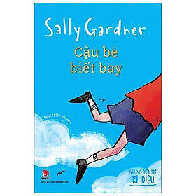 Những đứa trẻ kì diệu - cậu bé biết bay