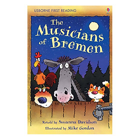 [Download Sách] Sách thiếu nhi tiếng Anh - Usborne First Reading Level One: The Musicians of Bremen