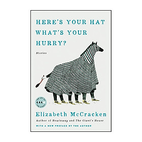 Here's Your Hat What's Your Hurry ?