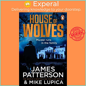 Sách - House of Wolves - Murder runs in the family... by James Patterson (UK edition, paperback)