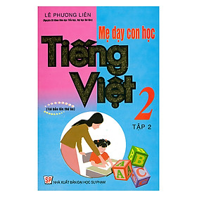 Mẹ dạy con học tiếng việt 2 tập 2