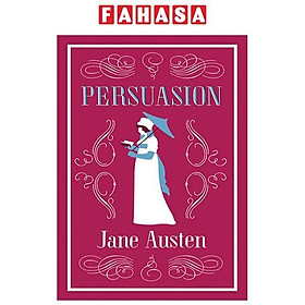 Persuasion (Alma Classics Evergreens)