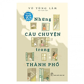 Những Câu Chuyện Trong Thành Phố