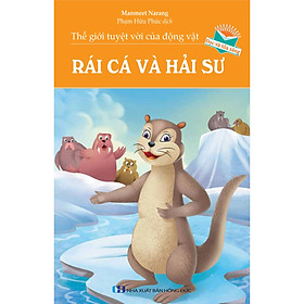 Thế Giới Tuyệt Vời Của Động Vật - Rái Cá Và Hải Sư