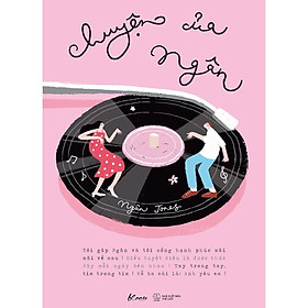 Sách Chuyện Của Ngân - Skybooks - BẢN QUYỀN