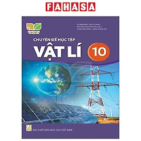Sách Giáo Khoa Chuyên Đề Học Tập Vật Lí 10 (Kết Nối Tri Thức) (Chuẩn)