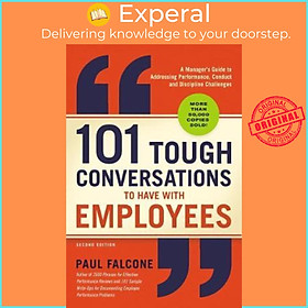 Hình ảnh sách Sách - 101 Tough Conversations To Have With Employees : A Manager's Guide To Add by Paul Falcone (US edition, paperback)